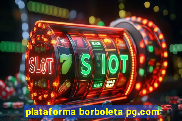 plataforma borboleta pg.com